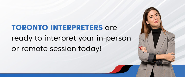 Toronto interpreter Interpretation Services Toronto
